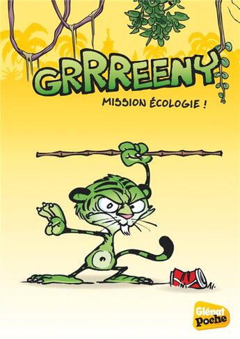 Couverture du livre « Grrreeny Tome 2 : mission écologie ! » de Midam aux éditions Glenat Jeunesse