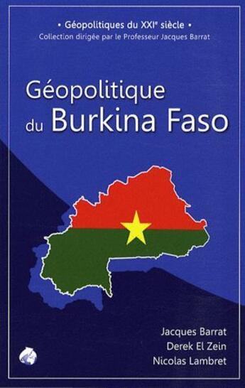 Couverture du livre « Géopolitique du Burkina Faso » de Jacques Barrat aux éditions Sem