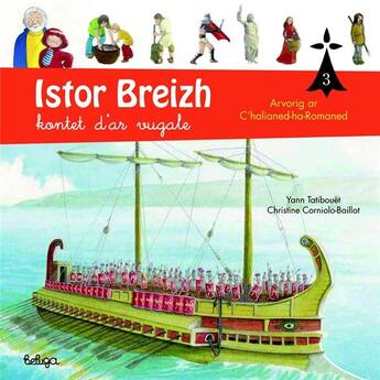 Couverture du livre « Istor breizh kontet d'ar vugale Tome 1 ; ar ragistor » de Christine Corniolo-Baillot et Yann Tatibouet aux éditions Beluga