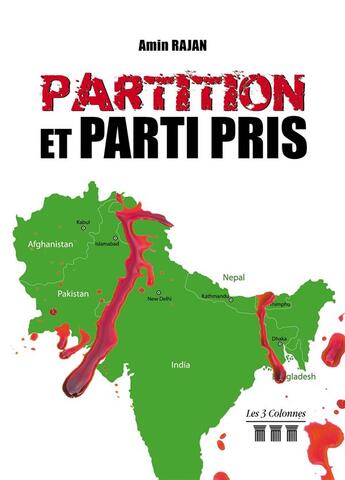 Couverture du livre « Partition et parti pris » de Amin Rajan aux éditions Les Trois Colonnes