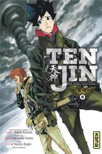 Couverture du livre « Tenjin ; le dieu du ciel Tome 6 » de Yoichi Komori et Tasuku Sugie et Muneaki Taoka aux éditions Kana