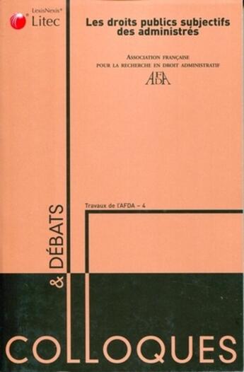 Couverture du livre « Les droits publics subjectifs des administrés » de  aux éditions Lexisnexis