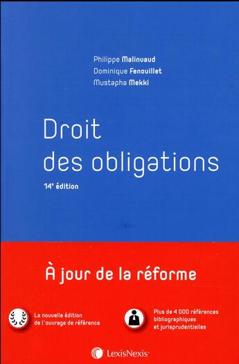 Couverture du livre « Droit des obligations (14e édition) » de Dominique Fenouillet et Philippe Malinvaud et Mustapha Mekki aux éditions Lexisnexis