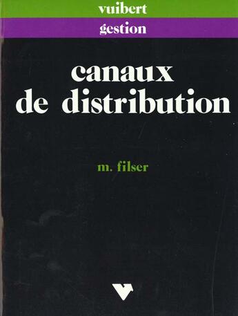 Couverture du livre « Canaux De Distribution » de Filser aux éditions Vuibert