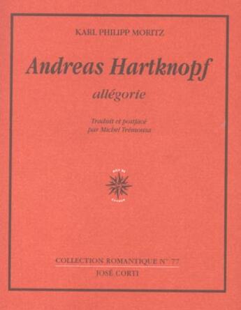 Couverture du livre « Andreas hartknopf » de Moritz Karl Phi aux éditions Corti