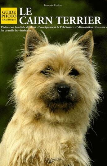 Couverture du livre « Le Cairn Terrier » de Lladeres aux éditions De Vecchi