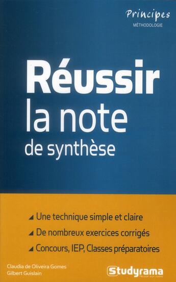 Couverture du livre « Réussir la note de synthèse (4e édition) » de Gilbert Guislain aux éditions Studyrama