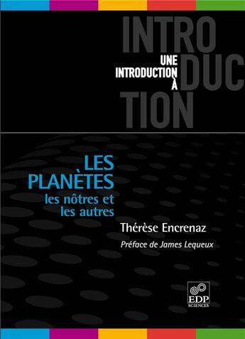 Couverture du livre « Les planètes » de T Encrenaz aux éditions Edp Sciences