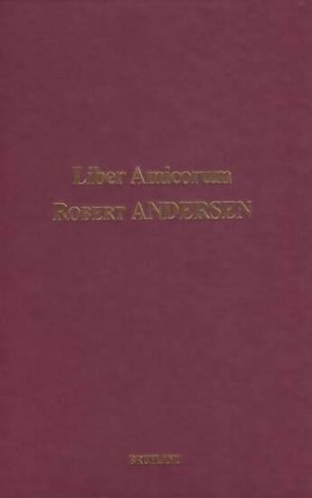 Couverture du livre « Liber amicorum Robert Andersen » de  aux éditions Bruylant