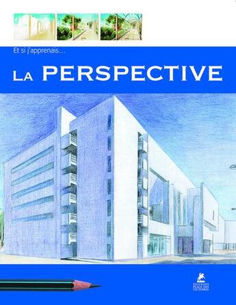 Couverture du livre « Et si j'apprenais la perspective » de Santiago Arcas et Jose Fernando Arcas et Isabel Gonzalez aux éditions Place Des Victoires