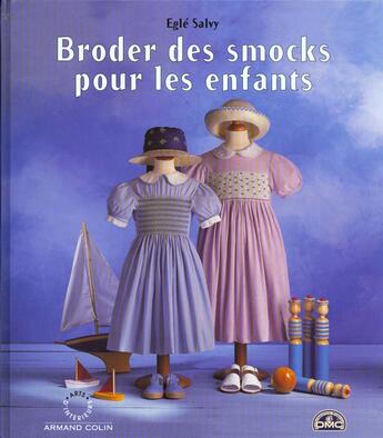 Couverture du livre « Broder Des Smocks Pour Les Enfants » de Meissirel aux éditions Arts D'interieurs