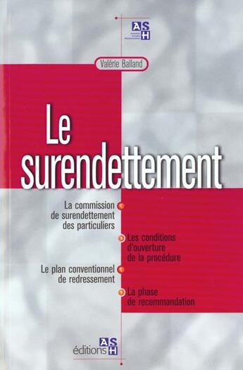 Couverture du livre « Surendettement » de Balland-Moussard aux éditions Ash