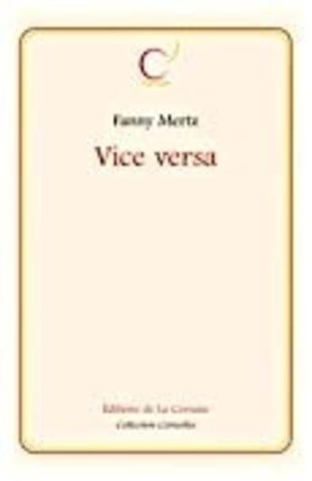 Couverture du livre « Vice versa » de Fanny Mertz aux éditions Cerisaie