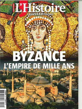 Couverture du livre « Les collections de l'histoire hs n 80 byzance, un empire de mille ans - juillet 2018 » de  aux éditions L'histoire