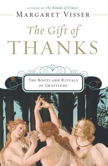 Couverture du livre « The Gift of Thanks » de Margaret Visser aux éditions Houghton Mifflin Harcourt