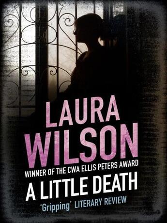 Couverture du livre « A Little Death » de Laura Wilson aux éditions Quercus Publishing Digital