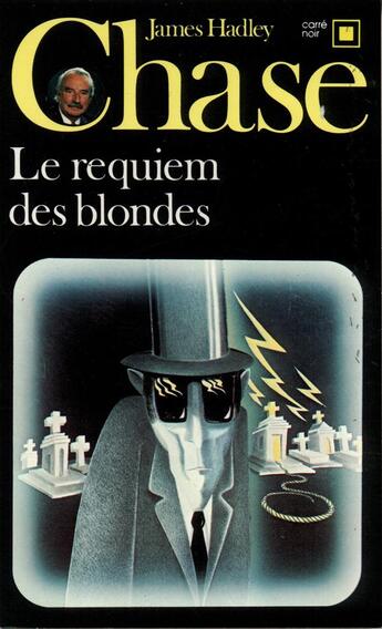 Couverture du livre « Le requiem des blondes » de James Hadley Chase aux éditions Gallimard