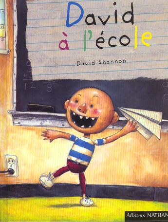 Couverture du livre « David Va A L'Ecole » de David Shannon aux éditions Nathan