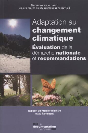 Couverture du livre « Adaptation au changement climatique : évaluations et recommandations » de Onerc aux éditions Documentation Francaise