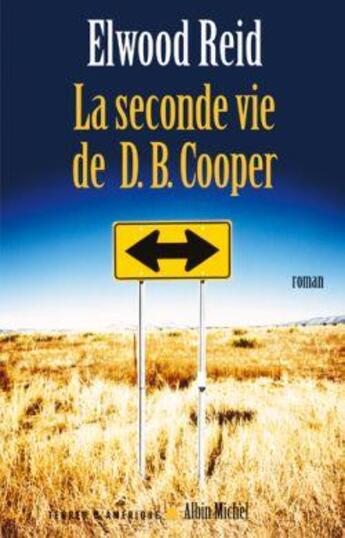 Couverture du livre « La seconde vie de d. b. cooper » de Reid-E aux éditions Albin Michel