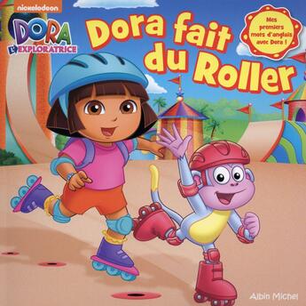 Couverture du livre « Dora fait du roller » de  aux éditions Albin Michel