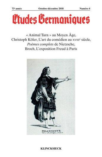 Couverture du livre « Etudes germaniques - n 4/2018 - animal turn au moyen age, christoph koler, l art du comedien au » de  aux éditions Klincksieck