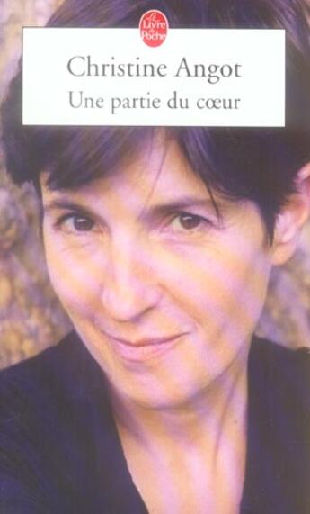 Couverture du livre « Une partie de coeur » de Christine Angot aux éditions Le Livre De Poche