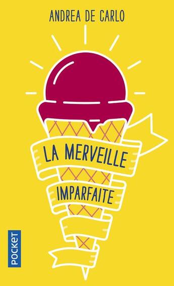 Couverture du livre « La merveille imparfaite » de Andrea De Carlo aux éditions Pocket