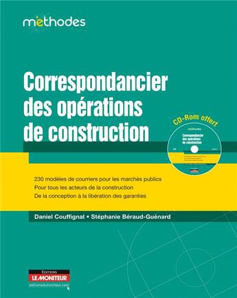 Couverture du livre « Correspondancier des opérations de construction » de Daniel Couffignal et Stephanie Beraud-Guenard aux éditions Le Moniteur