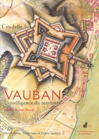 Couverture du livre « Vauban. l'intelligence du territoire » de Sarmant Thierry Sa aux éditions Nicolas Chaudun