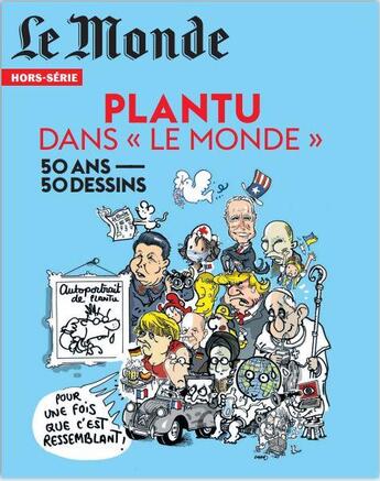 Couverture du livre « Le monde hs n 84 : plantu - oct 2022 » de  aux éditions Le Monde Hors-serie