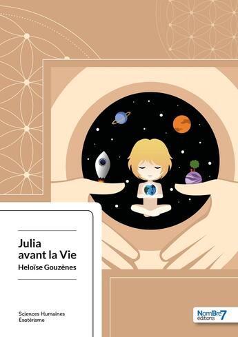 Couverture du livre « Julia avant la vie » de Heloise Gouzenes aux éditions Nombre 7