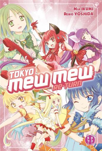 Couverture du livre « Tokyo mew mew : return » de Mia Ikumi et Reiko Yoshida aux éditions Nobi Nobi