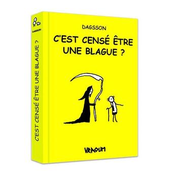 Couverture du livre « C'est censé être une blague ? » de Dagsson aux éditions Vraoum