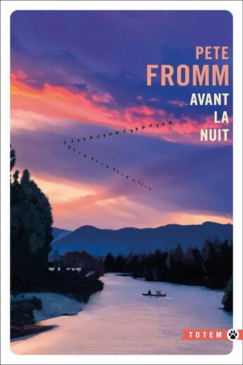 Couverture du livre « Avant la nuit » de Pete Fromm aux éditions Gallmeister