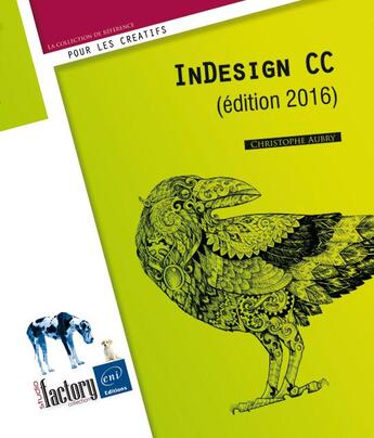 Couverture du livre « InDesign CC (2e édition) » de Christophe Aubry aux éditions Eni