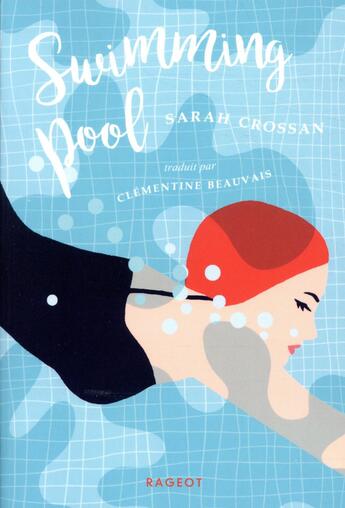 Couverture du livre « Swimming pool » de Sarah Crossan aux éditions Rageot