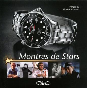 Couverture du livre « Montres de stars » de Gilles Lhote aux éditions Michel Lafon