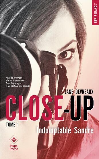 Couverture du livre « Close-up Tome 1 » de Devreaux Jane aux éditions Hugo Poche