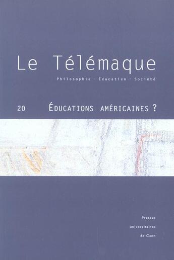 Couverture du livre « Le Télémaque, n° 20/2001 : Éducations américaines ? » de  aux éditions Pu De Caen