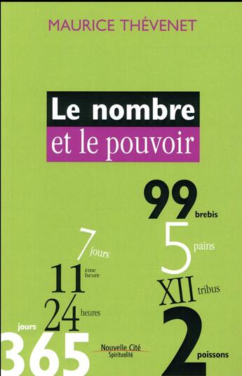 Couverture du livre « Le nombre et le pouvoir » de Maurice Thevenet aux éditions Nouvelle Cite