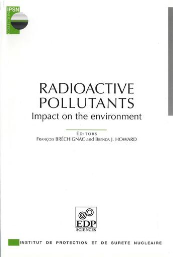 Couverture du livre « Radioactive pollutants » de Brechignac F. aux éditions Edp Sciences