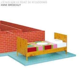 Couverture du livre « J'étais sur le point de m'endormir » de Anne Bregeaut aux éditions Semiose