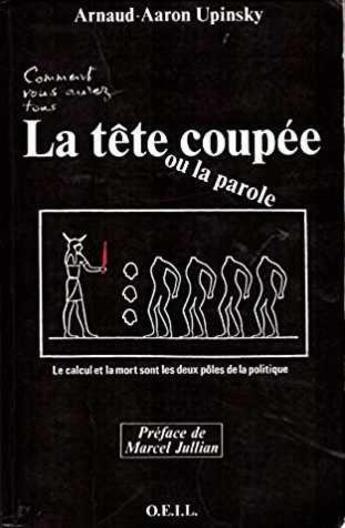 Couverture du livre « La tete coupee » de Arnaud Aaron Upinsky aux éditions Terramare
