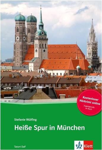 Couverture du livre « Heisse spur in munchen. livre + audio telechargeables » de  aux éditions La Maison Des Langues