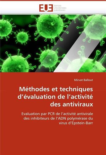 Couverture du livre « Methodes et techniques d'evaluation de l'activite des antiviraux » de Ballout-M aux éditions Editions Universitaires Europeennes