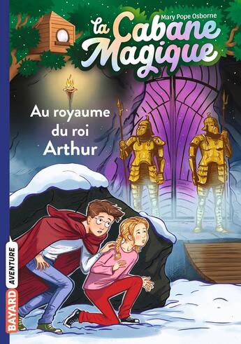 Couverture du livre « La cabane magique Tome 24 : au royaume du roi Arthur » de Mary Pope Osborne aux éditions Bayard Jeunesse