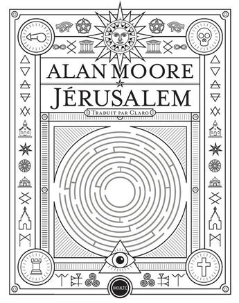 Couverture du livre « Jérusalem » de Alan Moore aux éditions Inculte