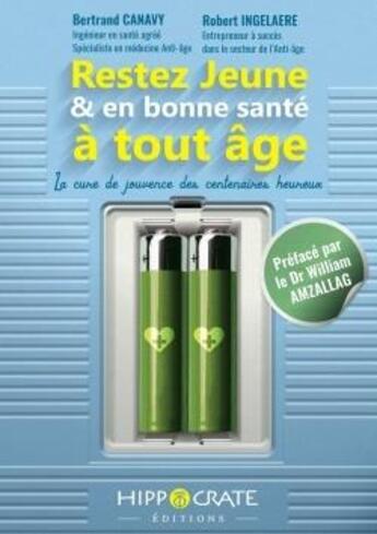 Couverture du livre « Restez jeune et en bonne sante a tout age » de Bertrand Canavy aux éditions Lulu