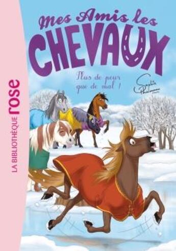 Couverture du livre « Mes amis les chevaux t.29 : plus de peur que de mal ! » de Sophie Thalmann aux éditions Hachette Jeunesse